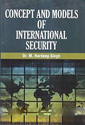 Concept and Models of International Security