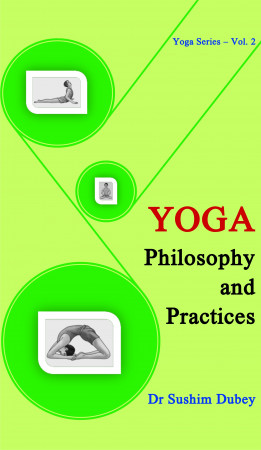 Yoga Philosophy and Practices