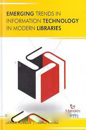 Emerging Trends in Information Technology in Modern Libraries