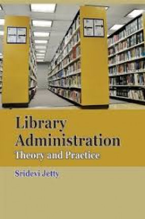 Library Administration: Theory and Practice
