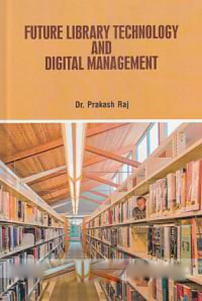 Future Library Technology and Digital Management