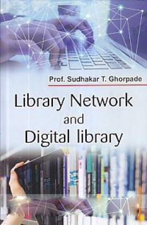 Library Network and Digital Library