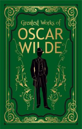 Greatest Works of Oscar Wilde