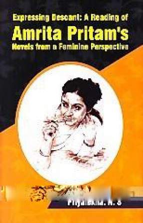 Expressing Descant: A  Reading of Amrita Pritam's Novels From A Feminine Perspective