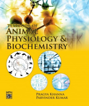 Textbook of Animal Physiology and Biochemistry
