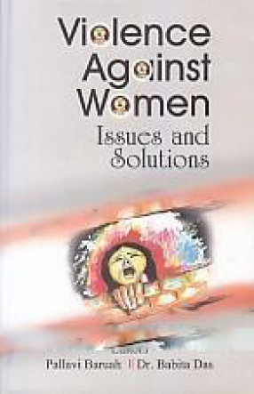 Violence Against Women: Issues and Solutions