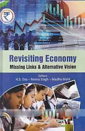 Revisiting Economy: Missing Links & Alternative Vision