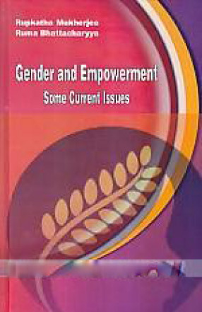 Gender and Empowerment: Some Current Issues