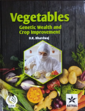 Vegetables: Genetic Wealth and Crop Improvement