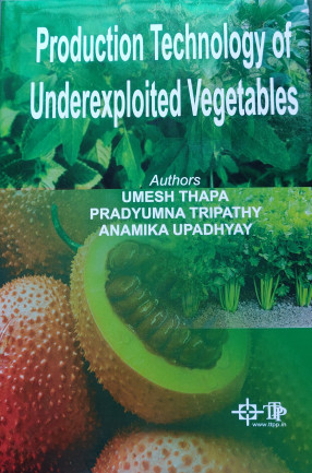 Production Technology of Underexploited Vegetables