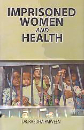 Imprisoned Women and Health 