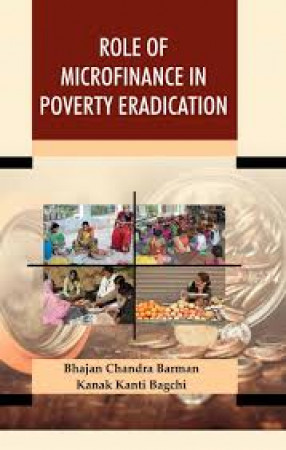 Role of Microfinance in Poverty Eradication