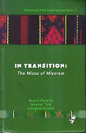 In Transition: the Mizos of Mizoram