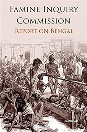 Famine Inquiry Commission: Report on Bengal