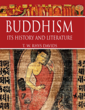 Buddhism: Its History and Literature