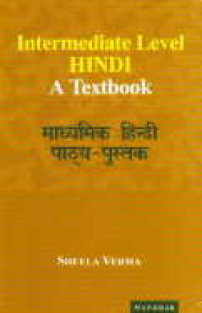 Intermediate Level Hindi: A Textbook