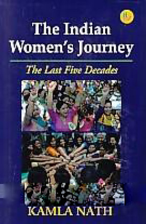 The Indian Women's Journey: the Last Five Decades 