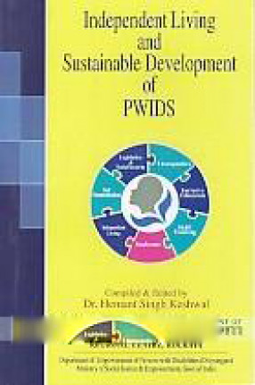 Independent Living and Sustainable Development of PWIDS