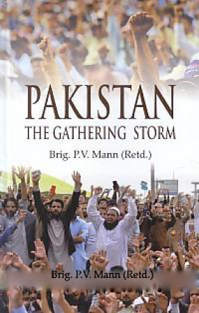 Pakistan: the Gathering Storm 