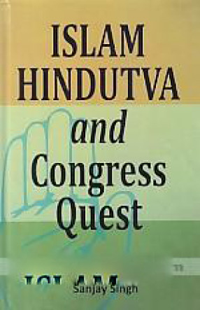 Islam Hindutva and Congress Quest 
