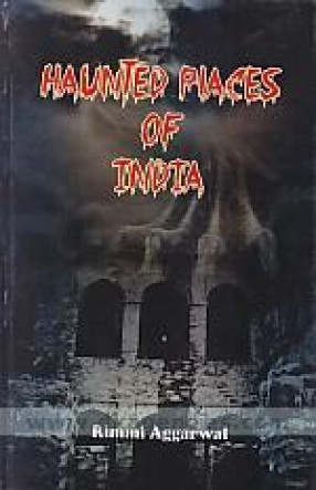Haunted Places of India 