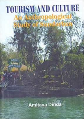 Tourism and Culture: An Anthropological Study of Sundarban