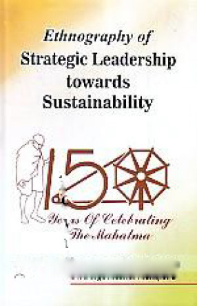 Ethnography of Strategic Leadership Towards Sustainability