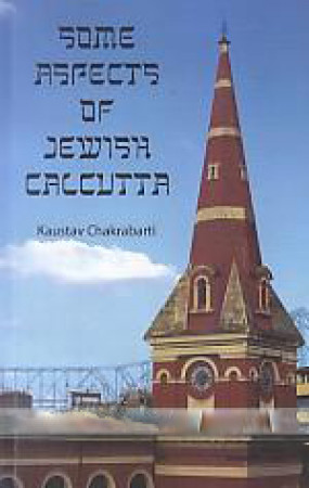 Some Aspects of Jewish Calcutta