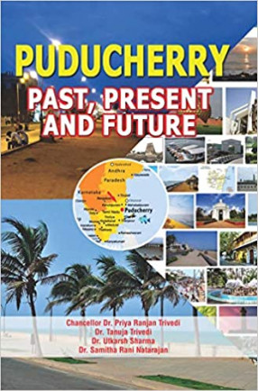 Puducherry: Past, Present and Future