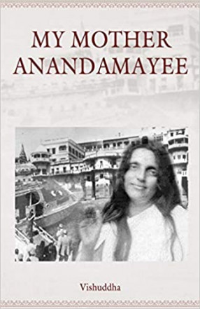 My Mother Anandamayee 