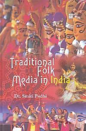 Traditional Folk Media in India: A Special Reference to Rajasthan