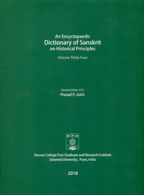 An Encyclopaedic Dictionary of Sanskrit on Historical Principles, Vol.34