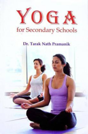 Yoga: For Secondary Schools 