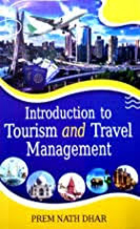 Introduction to Tourism and Travel Management 