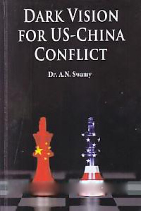 Dark Vision for US-China Conflict