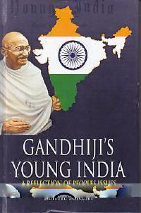 Gandhiji's Young India: A Study on Reflection of Peoples Issues