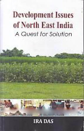 Development Issues of North East India