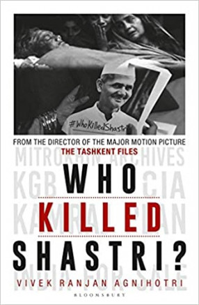 Who killed Shastri: the Tashkent File