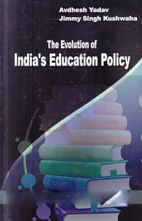 The Evolution of India's Education Policy