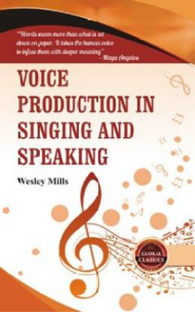 Voice Production in Singing and Speaking