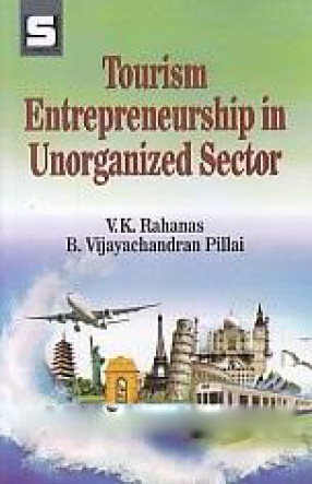 Tourism Entrepreneurship in Unorganized Sector