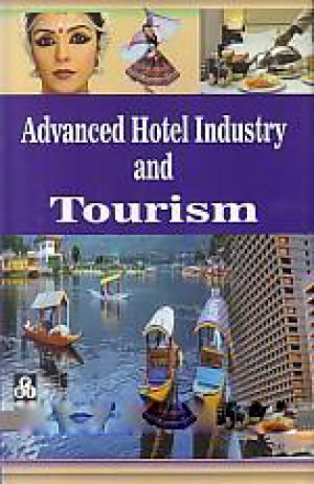 Advanced Hotel Industry and Tourism