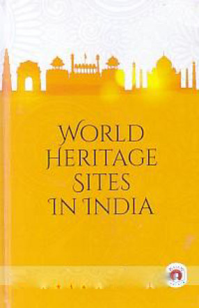 World Heritage Sites in India