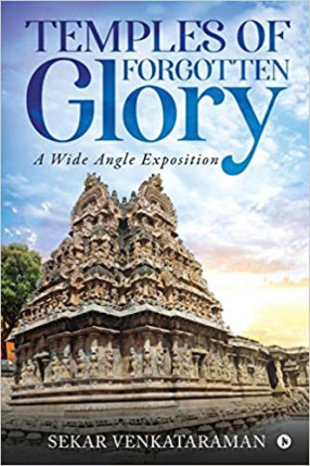 Temples of Forgotten Glory: A Wide Angle Exposition 