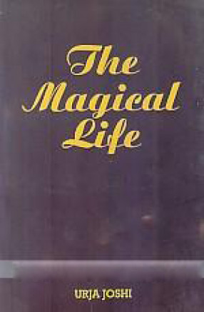 The Magical Life: the Life You Have Always Wanted to Live, Awaits You