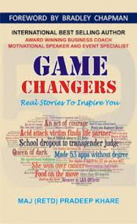 Game Changers: Real Stories to Inspire You