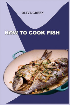 How to Cook Fish