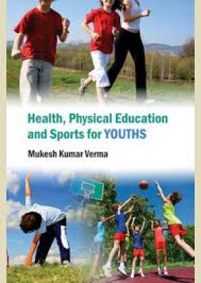 Health Physical Education and Sports for Youths