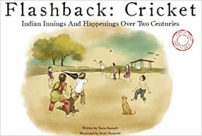 Flashback: Cricket : Indian Innings and Happenings Over Two Centuries, 1700 to 1983