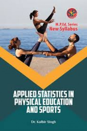 Applied Statistics in Physical Education and Sports